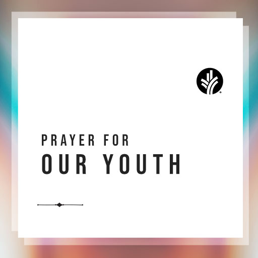 Prayer for Our Youths