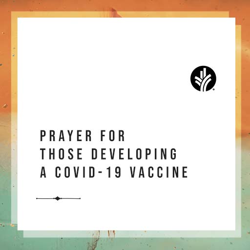 Prayer for developing a Covid-19 vaccine