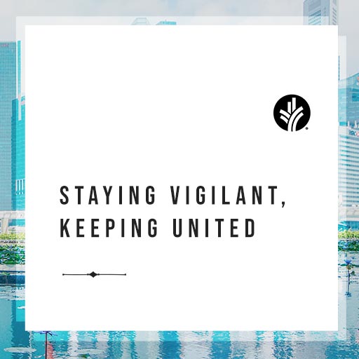 Staying vigilant, keeping united